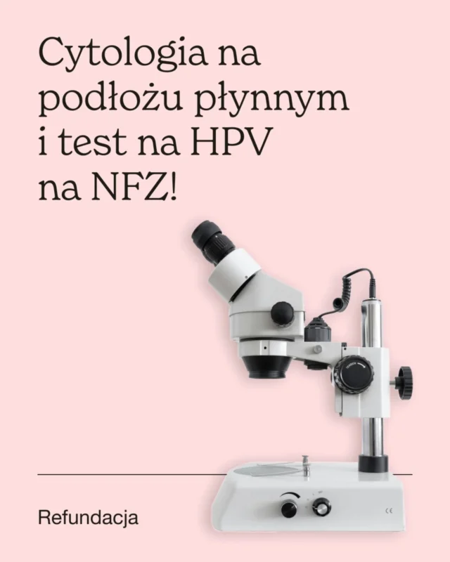 📢 REFUNDACJA – nowoczesne badania dostępne w programie profilaktyki raka szyjki macicy

‌Zgodnie z Rozporządzeniem Ministra Zdrowia z dnia 7 marca 2025 r., badania w kierunku wirusa HPV oraz cytologia na podłożu płynnym (LBC) zostały objęte refundacją przez Narodowy Fundusz Zdrowia (NFZ).

‌🔬 Od teraz test na obecność HPV wysokiego ryzyka onkogennego (16 i 18) stanowi podstawowe badanie przesiewowe w programie profilaktyki raka szyjki macicy – zgodnie z najnowszymi rekomendacjami Polskiego Towarzystwa Ginekologów i Położników oraz europejskimi i światowymi wytycznymi.

‌👩‍⚕️ Dla kogo i jak często?
 Badanie dedykowane kobietom w wieku 25–64 lat.
- po 36 miesiącach od ostatniej cytologii w ramach programu,
- co 5 lat – przy ujemnym wyniku testu HPV HR i braku czynników ryzyka,
- co 12 miesięcy – w przypadku czynników ryzyka (zakażenie HIV, leczenie immunosupresyjne).

💡 W przypadku pozytywnego wyniku HPV, z tej samej próbki wykonana zostanie cytologia płynna – bez potrzeby ponownej wizyty.

❗WAŻNE: Wprowadzenie badań wymaga zmian umów z NFZ. Zapytaj w swojej poradni ginekologicznej, czy badania są już dostępne.

Medycyna • profilaktyka • badania przesiewowe